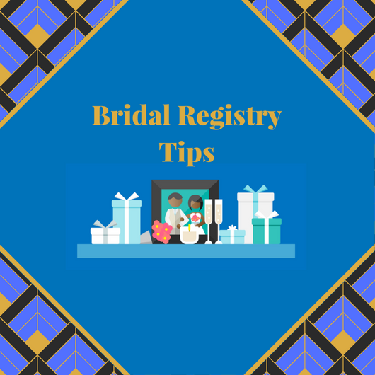 Bridal Registry Tips
