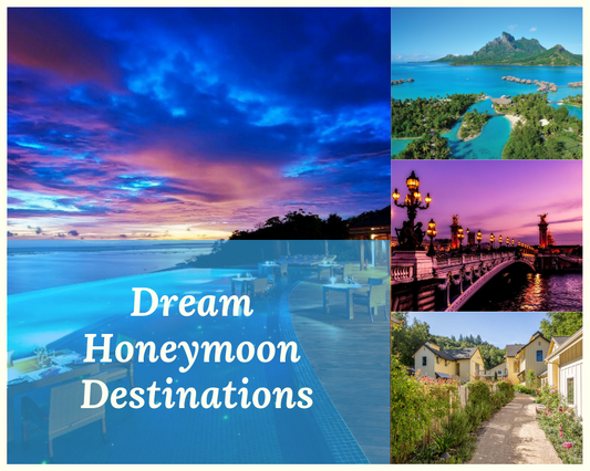 Dream Honeymoon Destinations